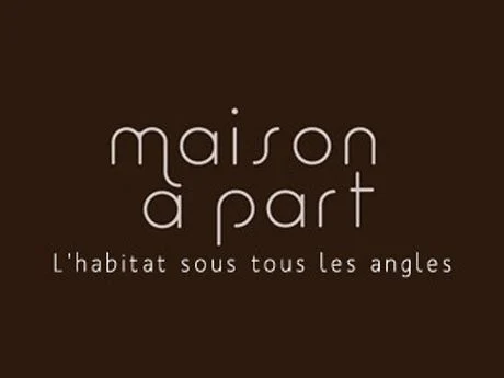 Maison à Part Maison à Part